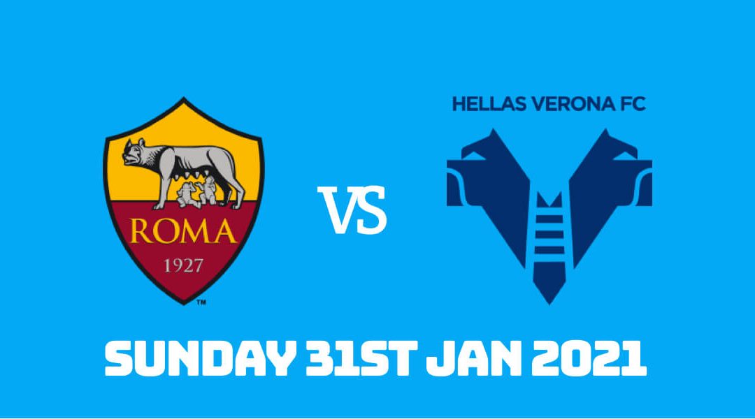 Betting Preview: AS Roma vs Hellas Verona
