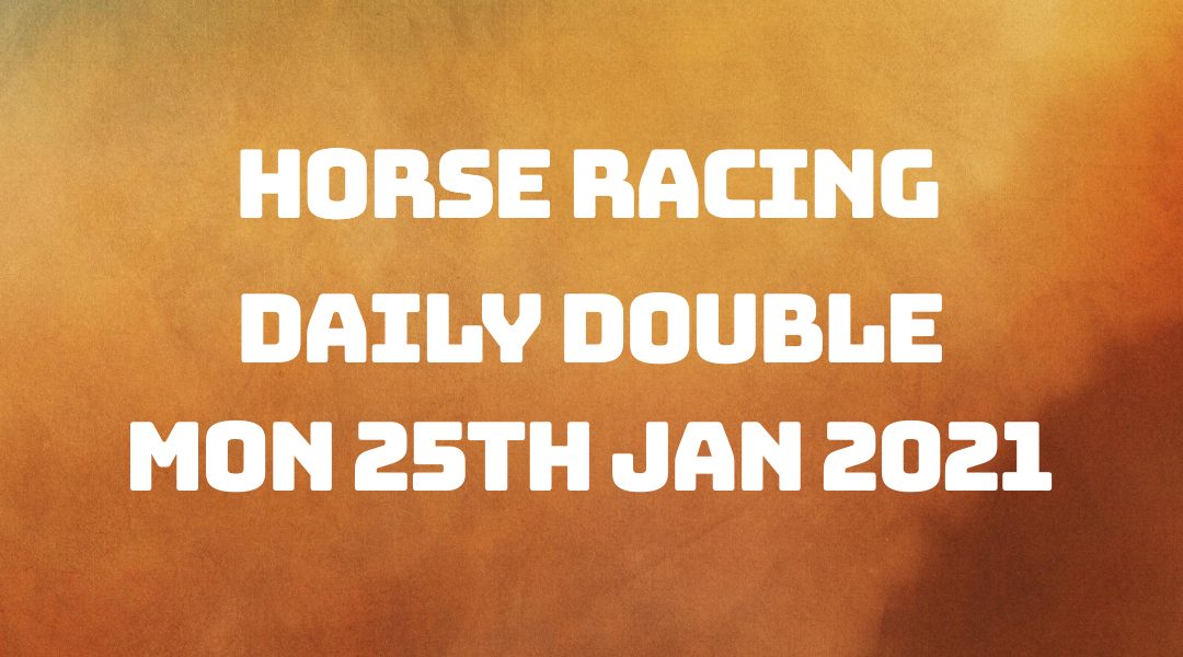 Daily Double - 25th January 2021