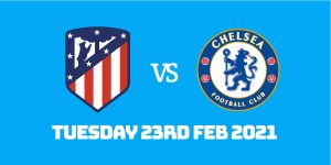 Betting Preview: Atletico Madrid v Chelsea