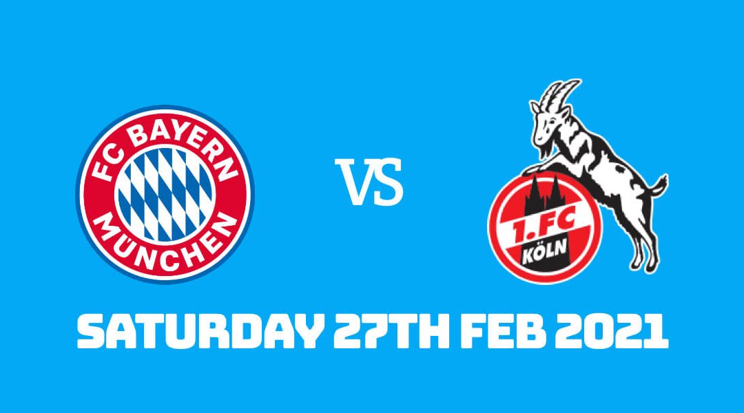 Betting Preview: Bayern Munich vs Koln