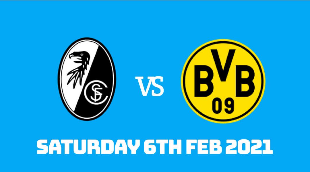 Betting Preview: Freiburg vs Dortmund