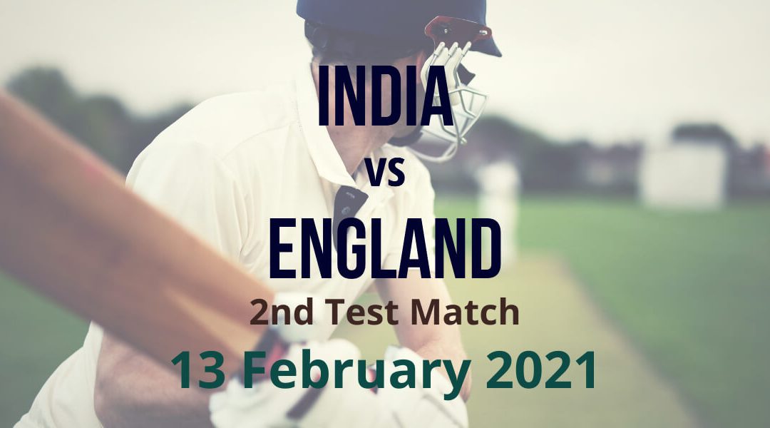 Cricket Betting Preview India vs England - 13th Feb 2021