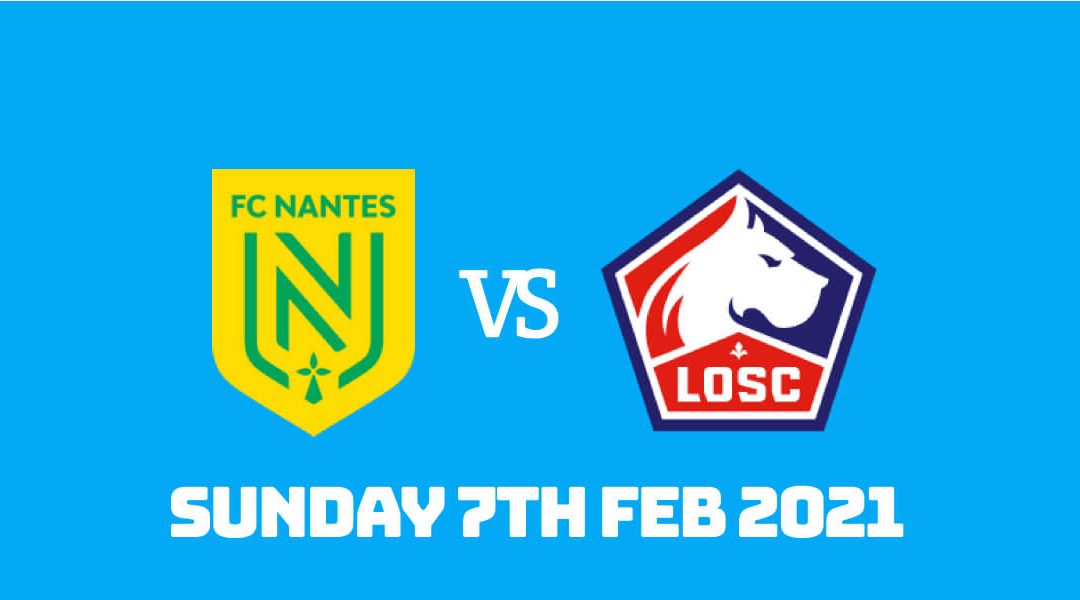 Betting Preview: Nantes vs Lille