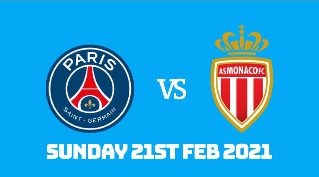 Betting Preview: PSG vs Monaco