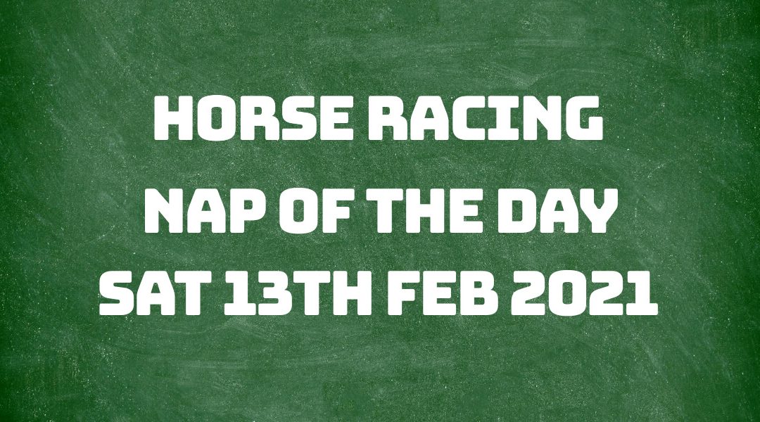 Nap of the Day - 13th Feb 2021