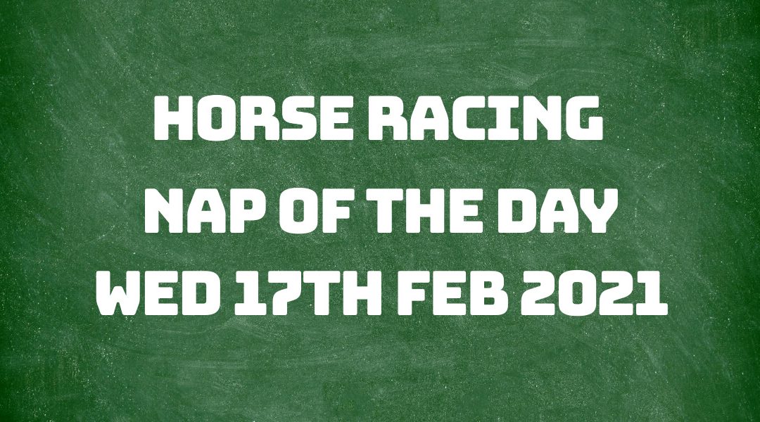 Nap of the Day - 17th Feb 2021