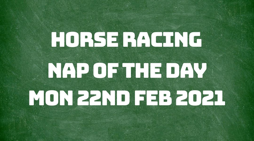 Nap of the Day - 22nd Feb 2021