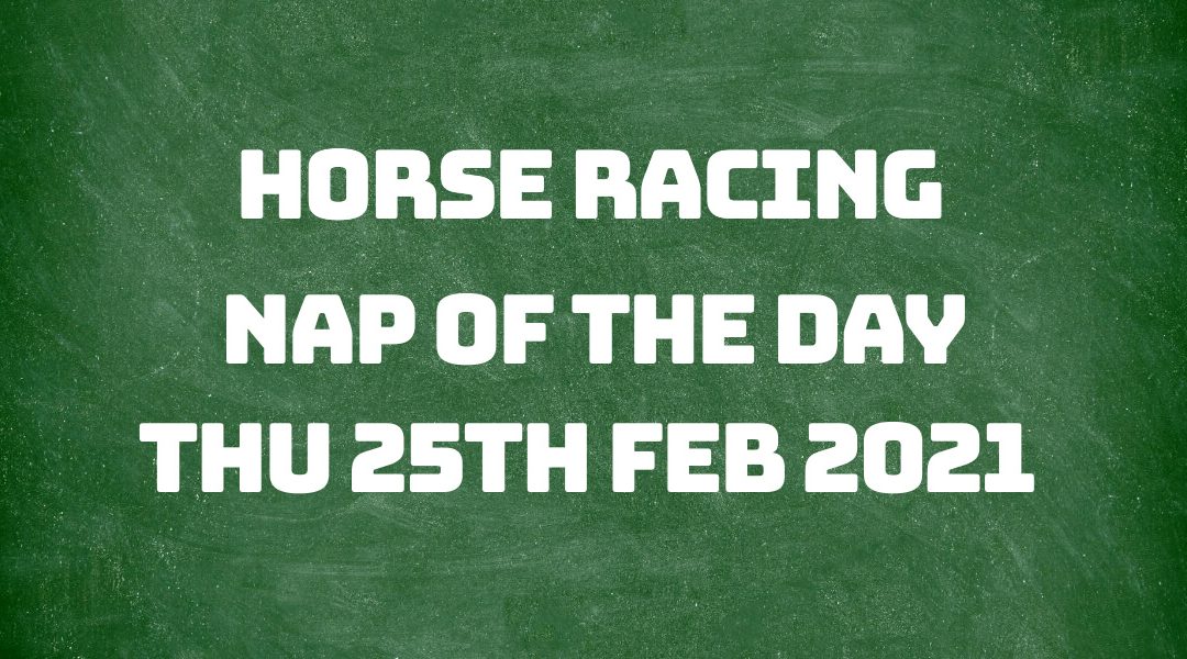 Nap of the Day - 25th Feb 2021
