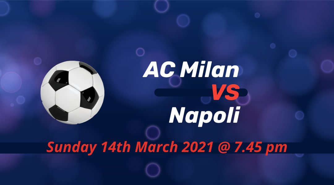 Betting Preview: AC Milan v Napoli