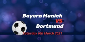 Betting Preview: Bayern Munich v Borussia Dortmund