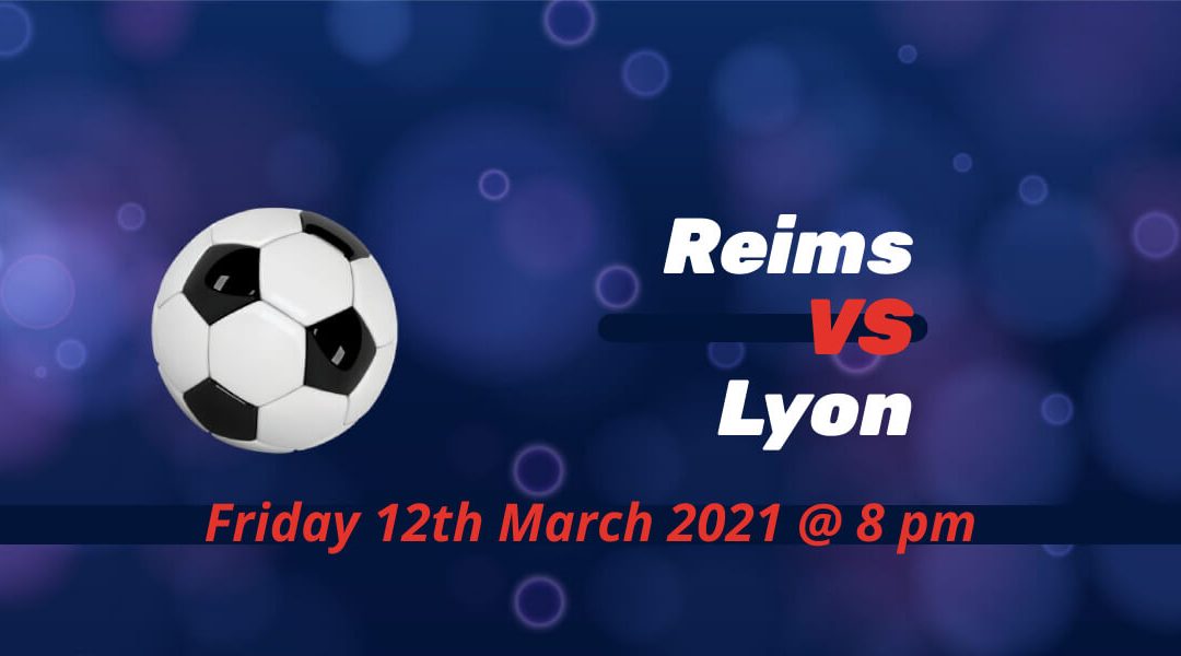 Betting Preview: Reims v Lyon