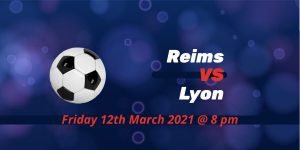 Betting Preview: Reims v Lyon