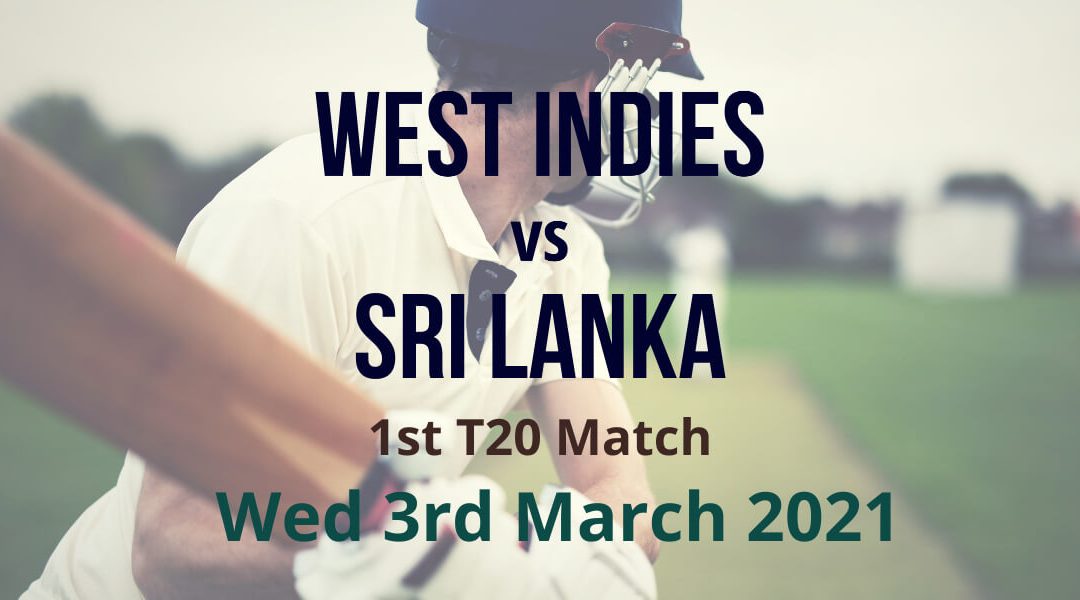 West Indies vs Sri Lanka – 1st Test Match Preview & Prediction