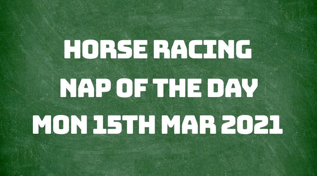 Nap of the Day - 15th March 2021