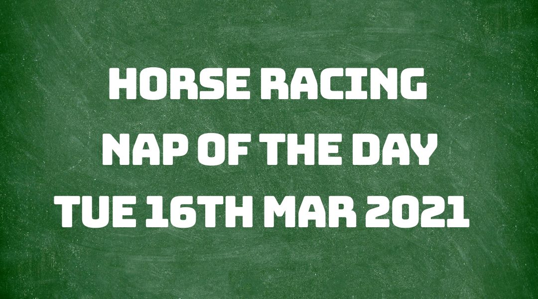 Nap of the Day - 16th March 2021
