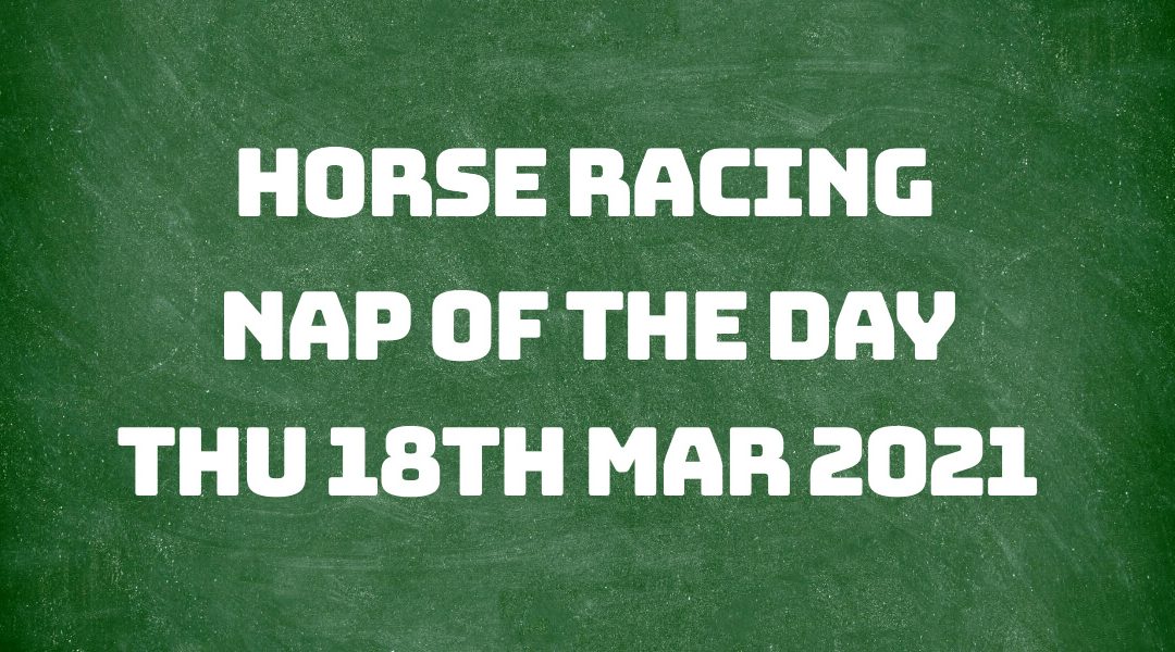 Nap of the Day - 18th March 2021