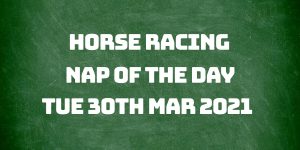 Nap of the Day - 30th March 2021