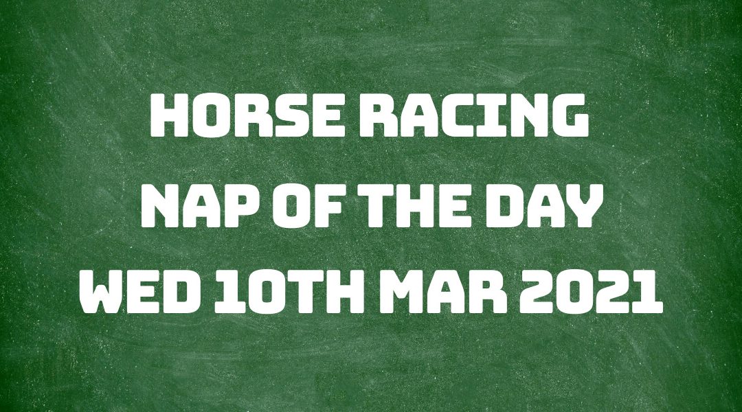 Nap of the Day - 10th Mar 2021