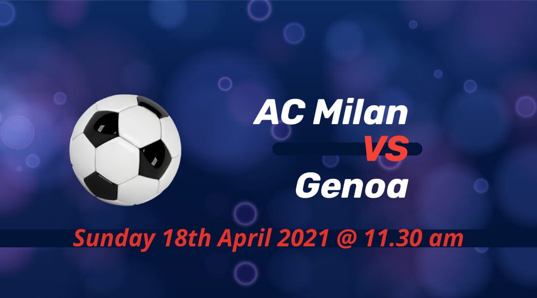 Betting Preview: AC Milan v Genoa