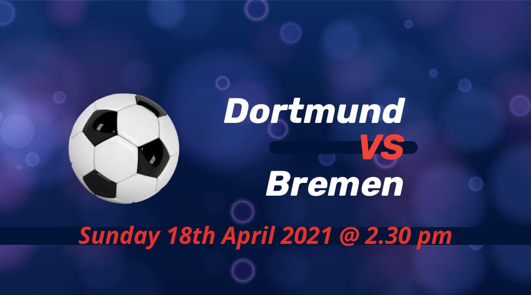 Betting Preview: Dortmund v Bremen