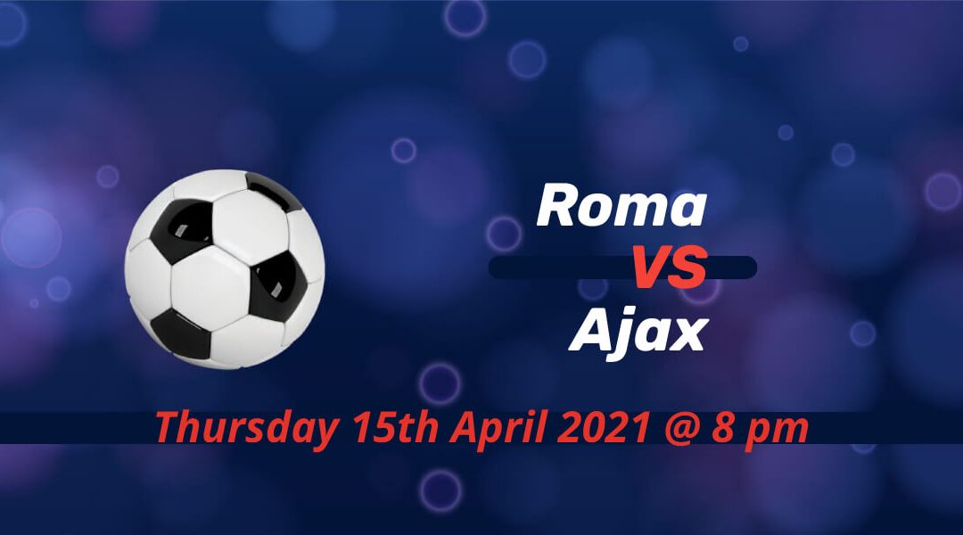 Betting Preview: Roma v Ajax