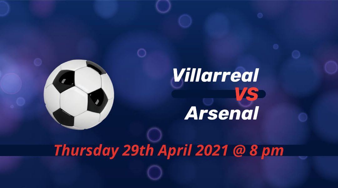Betting Preview: Villarreal v Arsenal