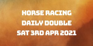 Daily Double - 3rd April 2021