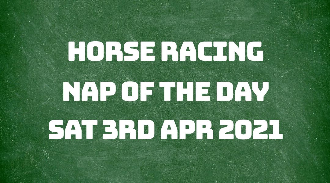 Nap of the Day - 3rd April 2021
