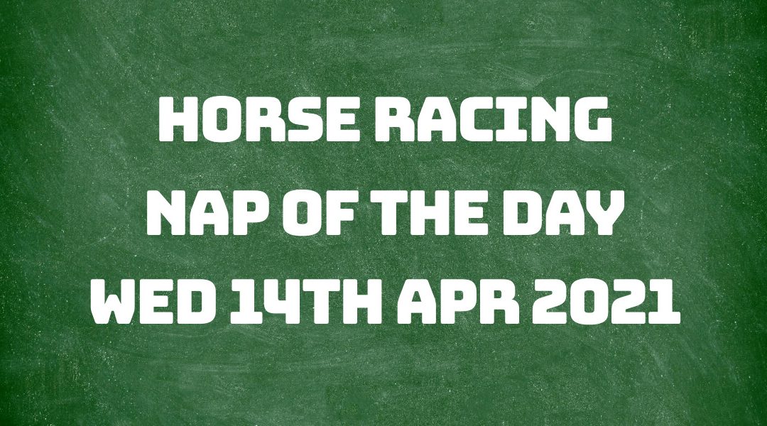 Nap of the Day - 14th April 2021