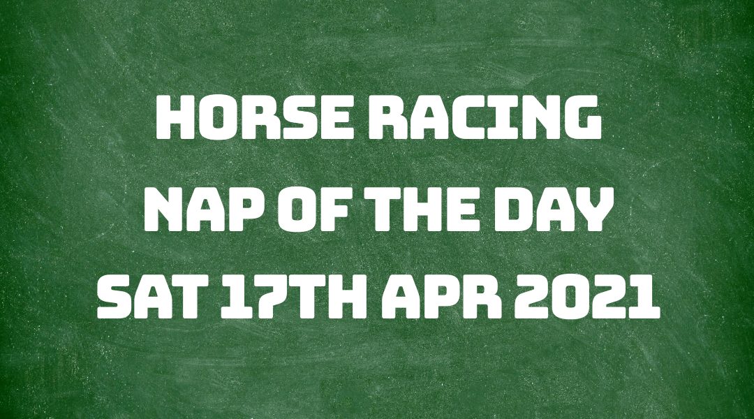 Nap of the Day - 17th April 2021