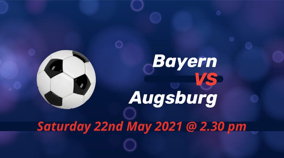 Betting Preview: Bayern Munich v Augsburg