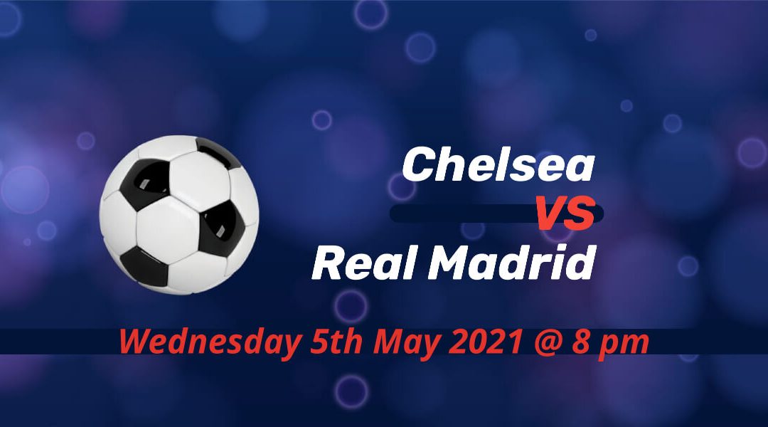 Betting Preview: Chelsea v Real Madrid