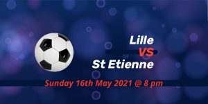 Betting Preview: Lille v St Etienne