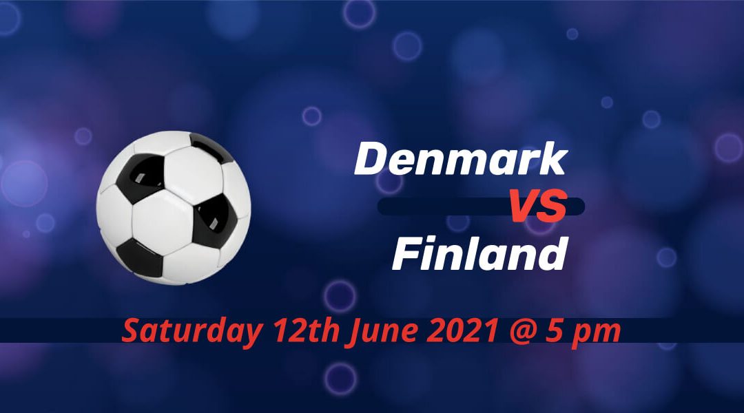 Betting Preview: Denmark v Finland EURO 2020