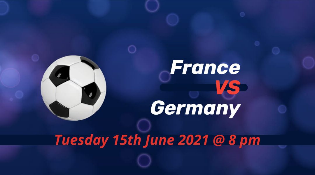 Betting Preview: France v Germany EURO 2020