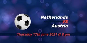 Betting Preview: Netherlands v Austria EURO 2020