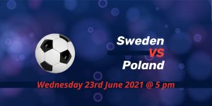 Betting Preview: Sweden v Poland EURO 2020