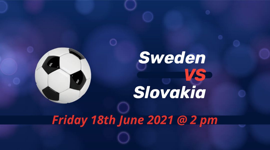 Betting Preview: Sweden v Slovakia EURO 2020