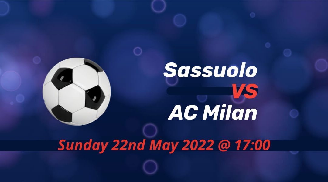 Betting Preview: Sassuolo v AC Milan